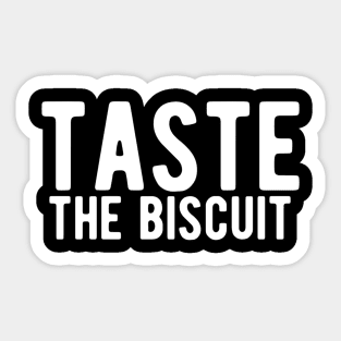 taste the biscuit Sticker